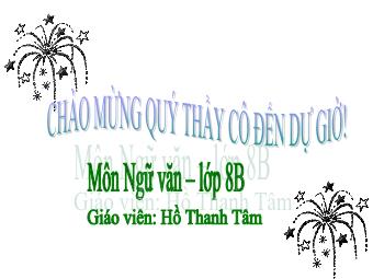 Bài giảng môn Ngữ văn Lớp 8 - Tiết 101: Bàn luận về phép học (Nguyễn Thiếp)