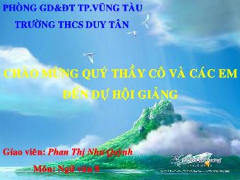 Bài giảng Ngữ văn Lớp 8 - Tiết 43: Phần tiếng Việt Câu ghép - Phan Thị Như Quỳnh