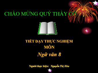 Bài giảng môn Ngữ văn Khối 8 - Bài 23: Phần Tiếng Việt: Tiết 95: Hành động nói - Nguyễn Thị Hòa