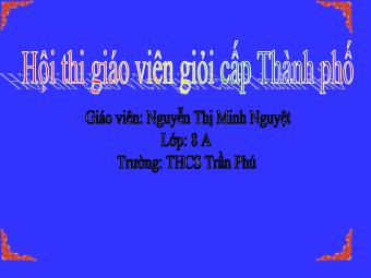 Bài giảng môn Ngữ văn Khối 8 - Tiết 94: Đọc văn: Hịch tướng sĩ (Trần Quốc Tuấn) - Nguyễn Thị Minh Nguyệt