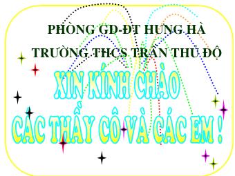 Bài giảng Ngữ văn 8 - Tiết 107: Tiếng Việt: Hội thoại - Trường THCS Trần Thủ Độ