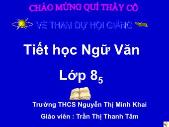 Bài giảng Ngữ văn 8 - Tiết 45: Ôn dịch, thuốc lá - Trần Thị Thanh Tâm