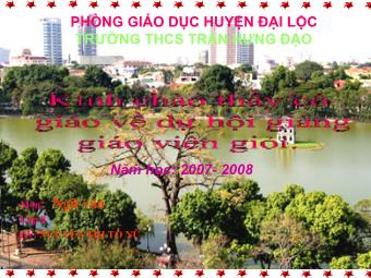 Bài giảng Ngữ văn 8 - Tiết 90: Văn bản Chiếu dời đô (Lí Công Uẩn) - Nguyễn Thị Tố Nữ