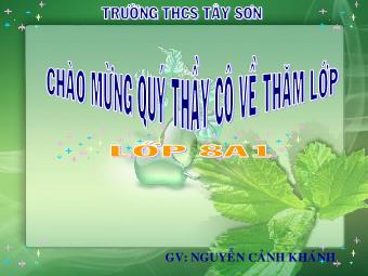 Bài giảng Ngữ Văn Khối 8 - Tiết 95: Phần Tiếng Việt: Hành động nói - Nguyễn Cảnh Khánh