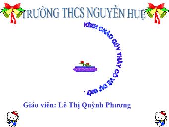 Bài giảng Ngữ văn Lớp 8 - Tiết 114: Lựa chọn trật tự từ trong câu - Lê Thị Quỳnh Phương