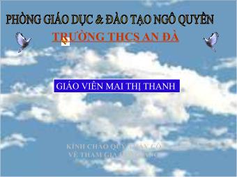 Bài giảng Ngữ văn Lớp 8 - Tiết 90: Văn bản Chiếu dời đô (Lí Công Uẩn) - Mai Thị Thanh