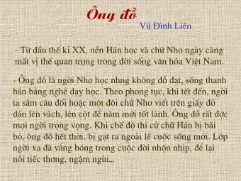 Bài giảng môn Ngữ văn Khối 8 - Đọc văn bản: Ông đồ (Vũ Đình Liên)