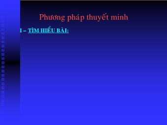 Bài giảng môn Ngữ văn Khối 8 - Tập làm văn: Phương pháp thuyết minh