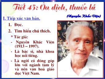 Bài giảng môn Ngữ văn Khối 8 - Tiết 45: Ôn dịch, thuốc lá (Bản chuẩn)