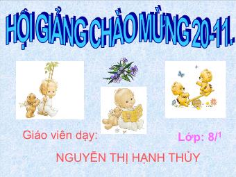 Bài giảng môn Ngữ văn Lớp 8 - Phân tích văn bản Tiết 45: Ôn dịch, thuốc lá - Nguyễn Thị Hạnh Thủy