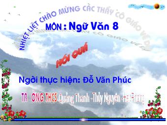 Bài giảng môn Ngữ văn Lớp 8 - Tiếng Việt Tiết 37: Nói quá - Đỗ Văn Phúc