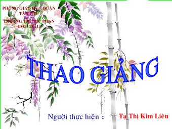 Bài giảng môn Ngữ văn Lớp 8 - Tiết 22: Đọc văn bản Cô bé bán diêm (An-đec-xen) - Tạ Thị Kim Liên