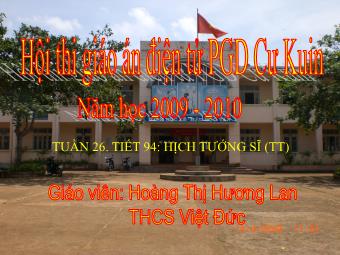 Bài giảng môn Ngữ văn Lớp 8 - Tiết 94: Hịch tướng sĩ (Tiếp theo) - Hoàng Thị Hương Lan