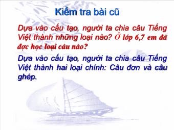 Bài giảng Ngữ văn 8 - Phần Tiếng Việt Tiết 43: Câu ghép