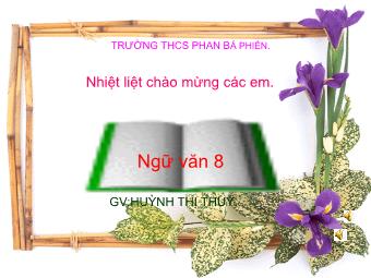 Bài giảng Ngữ văn 8 - Tiết 25: Đánh nhau với cối xay gió (Trích Đôn-ki-hô-tê) - Huỳnh Thị Thủy