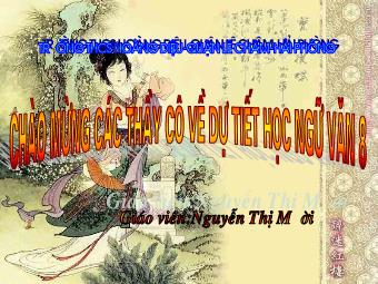 Bài giảng Ngữ văn 8 - Tiết 42: Câu ghép - Nguyễn Thị Mời