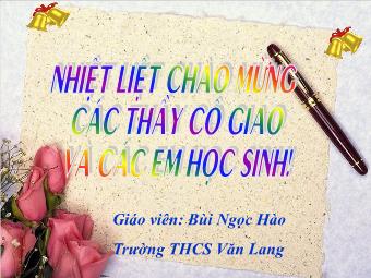 Bài giảng Ngữ văn 8 - Tìm hiểu văn bản Thông tin về ngày Trái đất năm 2000 - Bùi Ngọc Hào