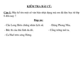 Bài giảng Ngữ văn 8 - Tìm hiểu văn bản Thông tin về ngày Trái đất năm 2000