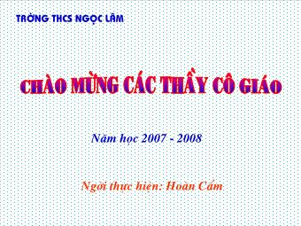 Bài giảng Ngữ văn 8 - Văn bản Nước Đại Việt ta (Nguyễn Trãi) - Trường THCS Ngọc Lâm