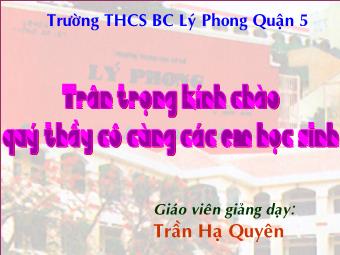 Bài giảng Ngữ văn Khối 8 - Ôn tập truyện kí Việt Nam - Trần Hạ Quyên