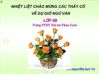 Bài giảng Ngữ văn Lớp 8 - Bài 10: Nói giảm nói tránh - Nguyễn Duy Tú