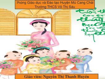 Bài giảng Ngữ văn Lớp 8 - Tiết 21: Phân tích văn bản Cô bé bán diêm (An-đéc-xen) - Nguyễn Thị Thanh Huyền