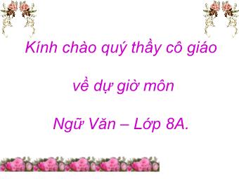 Bài giảng Ngữ văn Lớp 8 - Tiết 50: Tiếng Việt Dấu ngoặc đơn và dấu hai chấm