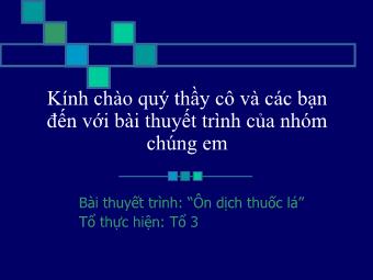 Bài thuyết trình môn Ngữ văn Lớp 8 - Tác hại của thuốc lá đối với nhân cách con người - Võ Hạnh Nguyên