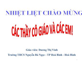 Bài giảng môn Ngữ văn 8 - Phân tích văn bản Tiết 109: Đi bộ ngao du - Dương Thị Vinh