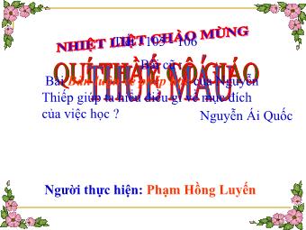 Bài giảng môn Ngữ văn Khối 8 - Tiết 105: Văn bản Thuế máu (Nguyễn Ái Quốc) - Phạm Hồng Luyến