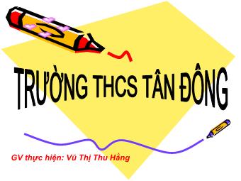 Bài giảng môn Ngữ văn Lớp 8 - Phần Tiếng Việt Tiết 27: Tình thái từ - Vũ Thị Thu Hằng