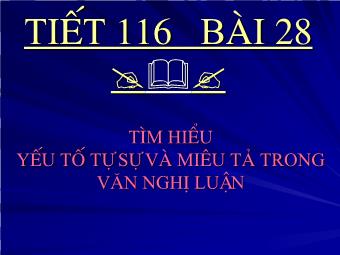 Bài giảng Ngữ văn 8 - Bài 28: Tìm hiểu yếu tố biểu cảm trong văn nghị luận