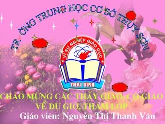 Bài giảng Ngữ văn Khối 8 - Tiết 95: Hành động nói - Nguyễn Thị Thanh Vân