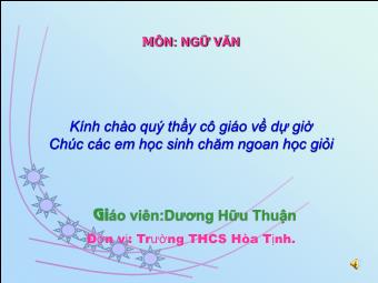 Bài giảng Ngữ văn Lớp 8 - Tiết 50: Dấu ngoặc đơn và Dấu hai chấm - Dương Hữu Thuận