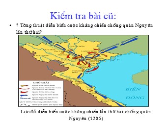 Bài giảng Lịch sử Khối 7 - Bài 14: Ba lần kháng chiến chống quân xâm lược Mông Nguyên Thế kỉ XIII (Bản đẹp)