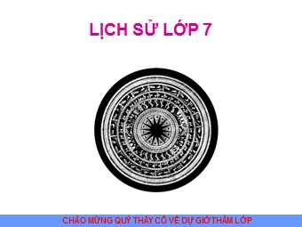 Bài giảng Lịch sử Khối 7 - Tiết 24, Bài 14: Ba lần kháng chiến chống quân xâm lược Mông Nguyên (Thế kỉ XIII)