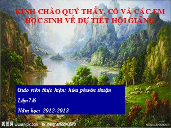 Bài giảng Lịch sử Lớp 7 - Bài 13: Nước Đại Việt ở thế kỉ XIII - Hứa Phước Thuận