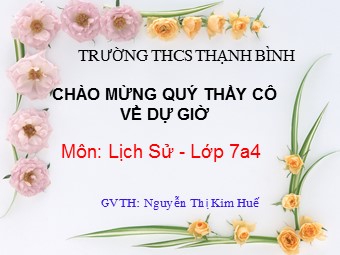 Bài giảng Lịch sử Lớp 7 - Bài 13: Nước Đại Việt ở thế kỉ XIII - Nguyễn Thị Kim Huế