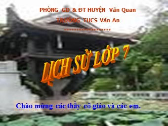 Bài giảng Lịch sử Lớp 7 - Bài 13: Nước Đại Việt ở thế kỉ XIII - Trường THCS Văn An