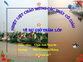 Bài giảng Lịch sử Lớp 7 - Bài 14: Ba lần kháng chiến chống quân xâm lược Mông Nguyên Thế kỉ XIII (Bản hay)