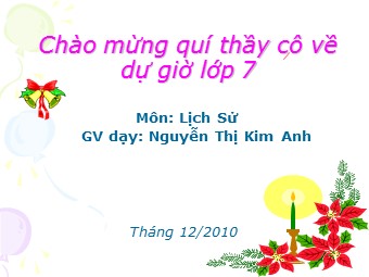 Bài giảng Lịch sử Lớp 7 - Bài 16: Sự suy sụp của nhà Trần cuối thế kỷ XIV (Tiếp theo) - Nguyễn Thị Kim Anh