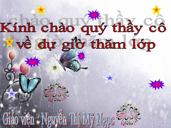 Bài giảng Lịch sử Lớp 7 - Bài 19: Cuộc khởi nghĩa Lam Sơn (1418-1427) - Nguyễn Thị Mỹ Ngọc