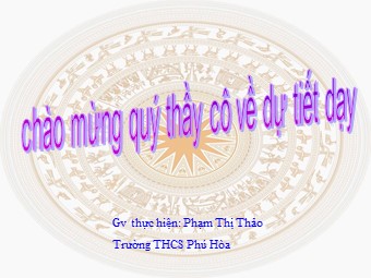 Bài giảng Lịch sử Lớp 7 - Bài 22: Sự suy yếu của nhà nước phong kiến tập quyền - Phạm Thị Thảo