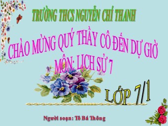 Bài giảng Lịch sử Lớp 7 - Bài 23: Kinh tế, văn hóa thế kỷ XVI-XVIII - Tô Bá Thông