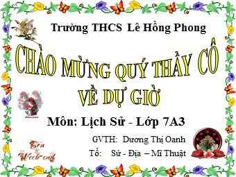 Bài giảng Lịch sử Lớp 7 - Bài 25: Phong trào Tây Sơn - Dương Thị Oanh