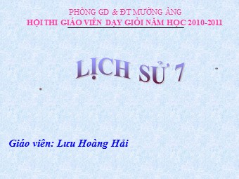 Bài giảng Lịch sử Lớp 7 - Bài 25: Phong trào Tây Sơn - Lưu Hoàng Hải