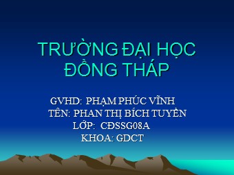 Bài giảng Lịch sử Lớp 7 - Bài 26: Quang Trung xây dựng đất nước - Phan Thị Bích Tuyền