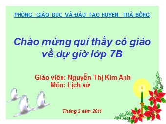 Bài giảng Lịch sử Lớp 7 - Bài 27: Chế độ phong kiến nhà Nguyễn - Nguyễn Thị Kim Anh