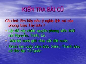 Bài giảng môn học Lịch sử Lớp 7 - Bài 26: Quang Trung xây dựng đất nước