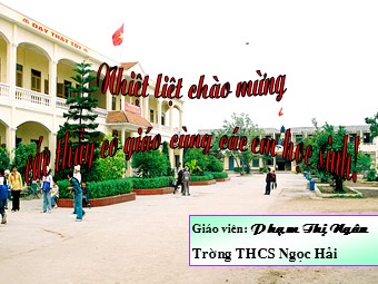 Bài giảng môn Lịch sử Lớp 7 - Bài 16: Sự suy sụp của nhà Trần cuối thế kỷ XIV - Phạm Thị Ngân